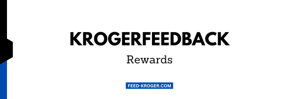 Go-to-www-krogerfeedback-com-survey-login