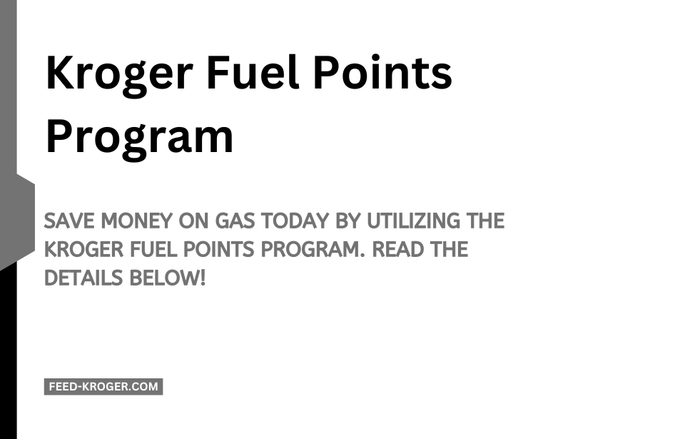 Kroger-Fuel-Points-Program